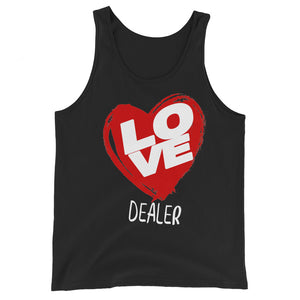 Love Dealer! | Unisex Tank Top